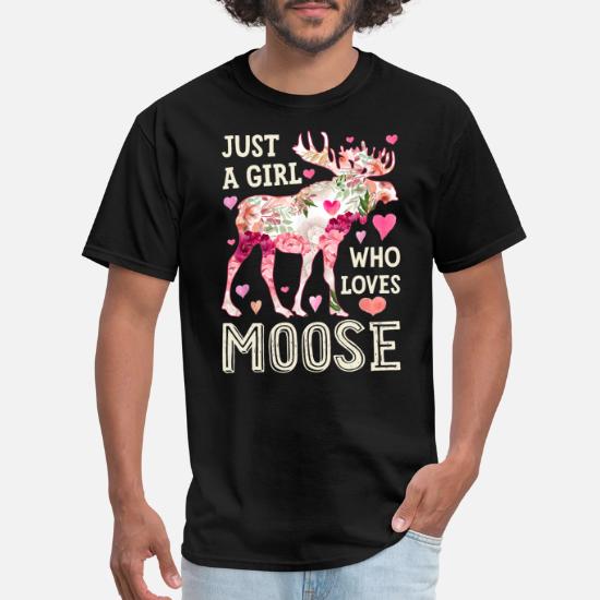 Moose, Moose Womens | T-Shirts | Just A Girl Who Loves Moose T Shirt Women Flowers